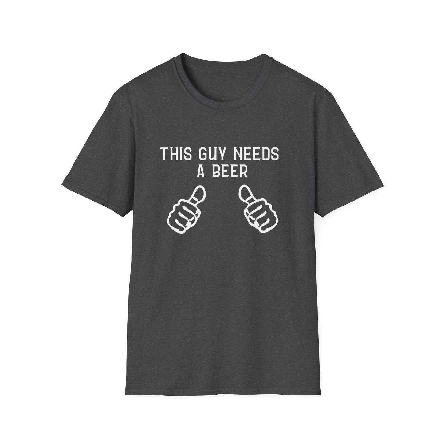 This Guy Needs a Beer T-Shirt — Funny Men’s Beer Thumbs Graphic Tee